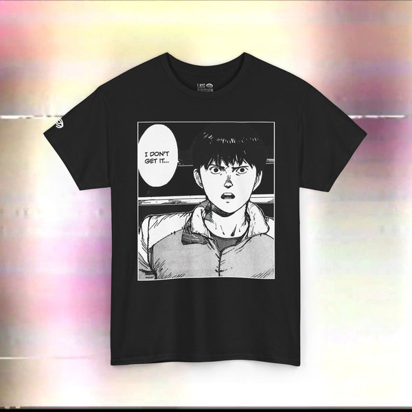 AKIRA - I don't get it. Unisex Heavy Cotton Tee