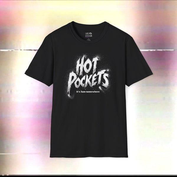 Hot Pockets: it's 3am somewhere